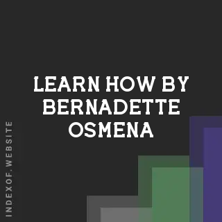 Learn How by Bernadette Osmena | Indexof