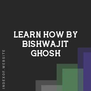 Learn How by Bishwajit Ghosh | Indexof