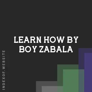 Learn How by Boy Zabala | Indexof