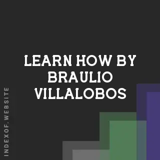 Learn How by Braulio Villalobos | Indexof