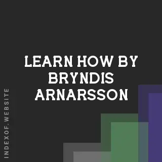 Learn How by Bryndis Arnarsson | Indexof