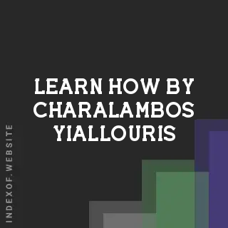 Learn How by Charalambos Yiallouris | Indexof