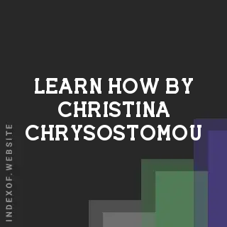 Learn How by Christina Chrysostomou | Indexof