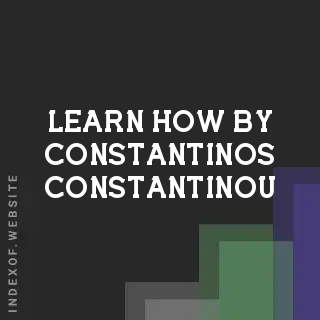 Learn How by Constantinos Constantinou | Indexof