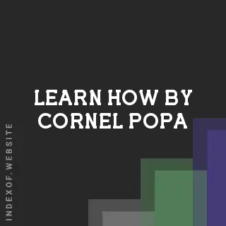 Learn How by Cornel Popa | Indexof