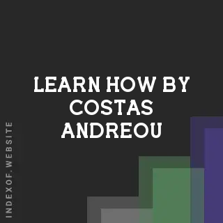 Learn How by Costas Andreou | Indexof
