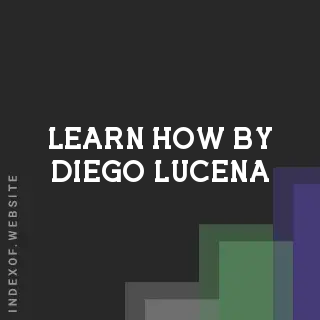 Learn How by Diego Lucena | Indexof