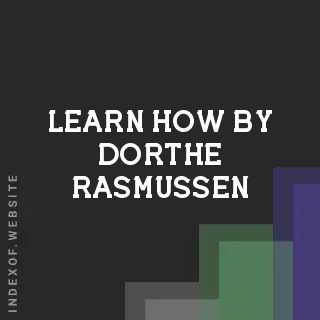 Learn How by Dorthe Rasmussen | Indexof