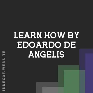 Learn How by Edoardo De Angelis | Indexof