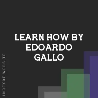 Learn How by Edoardo Gallo | Indexof