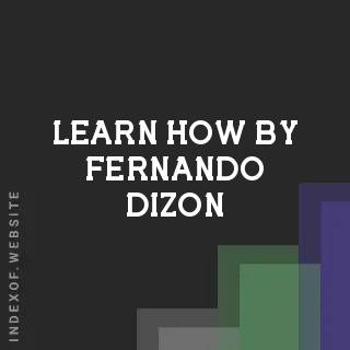 Learn How by Fernando Dizon | Indexof