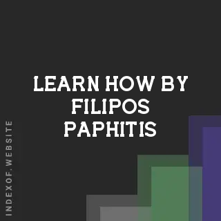 Learn How by Filipos Paphitis | Indexof