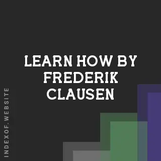 Learn How by Frederik Clausen | Indexof