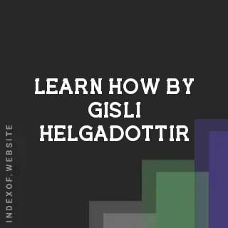 Learn How by Gisli Helgadottir | Indexof