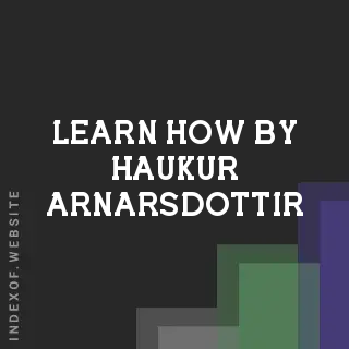 Learn How by Haukur Arnarsdottir | Indexof
