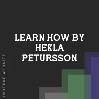 Learn How by Hekla Petursson | Indexof
