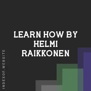 Learn How by Helmi Raikkonen | Indexof