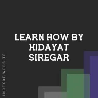 Learn How by Hidayat Siregar | Indexof
