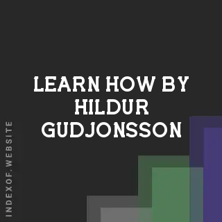 Learn How by Hildur Gudjonsson | Indexof
