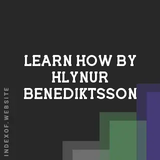 Learn How by Hlynur Benediktsson | Indexof