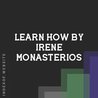 Learn How by Irene Monasterios | Indexof
