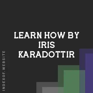 Learn How by Iris Karadottir | Indexof