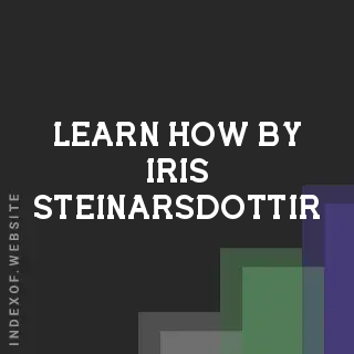 Learn How by Iris Steinarsdottir | Indexof