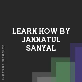Learn How by Jannatul Sanyal | Indexof