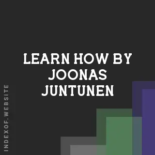 Learn How by Joonas Juntunen | Indexof