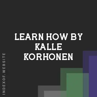 Learn How by Kalle Korhonen | Indexof
