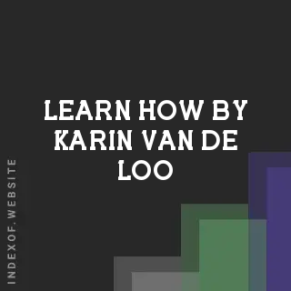 Learn How by Karin van de Loo | Indexof