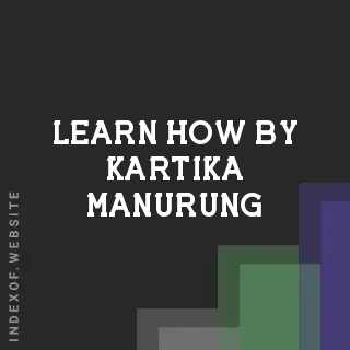 Learn How by Kartika Manurung | Indexof