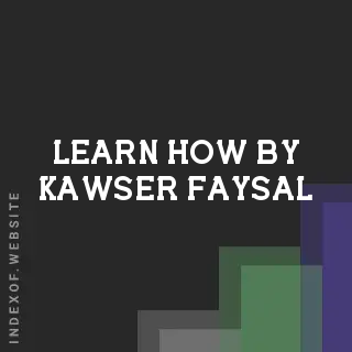 Learn How by Kawser Faysal | Indexof