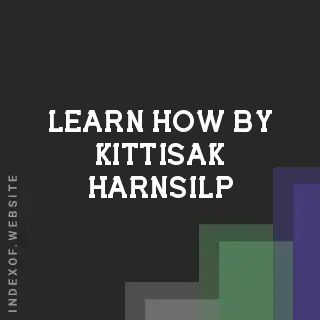 Learn How by Kittisak Harnsilp | Indexof