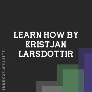 Learn How by Kristjan Larsdottir | Indexof