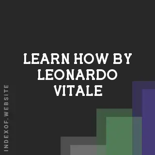 Learn How by Leonardo Vitale | Indexof