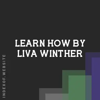 Learn How by Liva Winther | Indexof