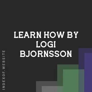 Learn How by Logi Bjornsson | Indexof