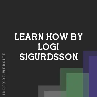 Learn How by Logi Sigurdsson | Indexof