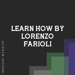 Learn How by Lorenzo Farioli | Indexof