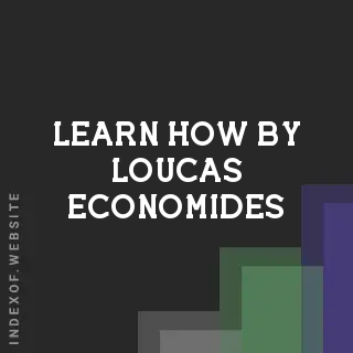 Learn How by Loucas Economides | Indexof