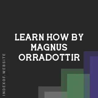 Learn How by Magnus Orradottir | Indexof