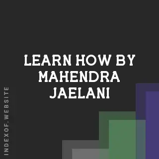 Learn How by Mahendra Jaelani | Indexof