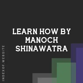 Learn How by Manoch Shinawatra | Indexof