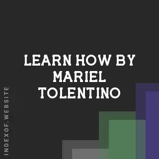 Learn How by Mariel Tolentino | Indexof