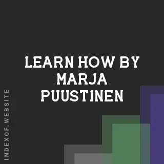 Learn How by Marja Puustinen | Indexof