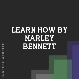 Learn How by Marley Bennett | Indexof