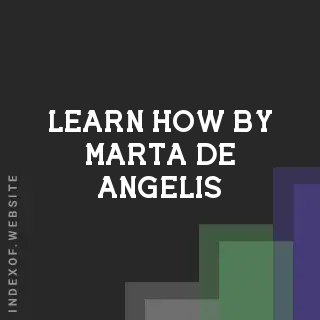 Learn How by Marta De Angelis | Indexof