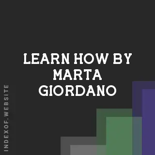 Learn How by Marta Giordano | Indexof