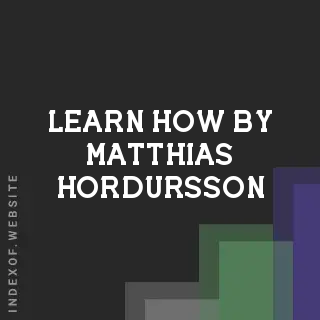 Learn How by Matthias Hordursson | Indexof